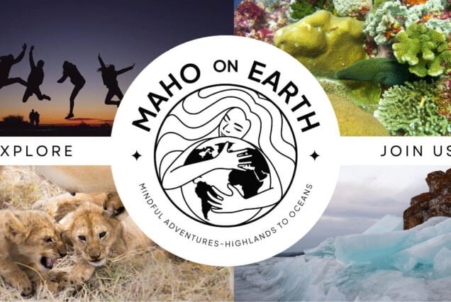 MAHO on Earth | Mindful Adventure Tours - Highlands to Oceans